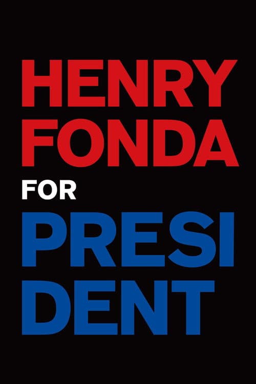 Poster for Henry Fonda for President
