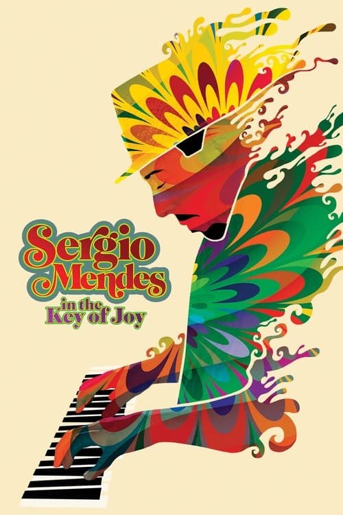 Poster for Sergio Mendes in the Key of Joy