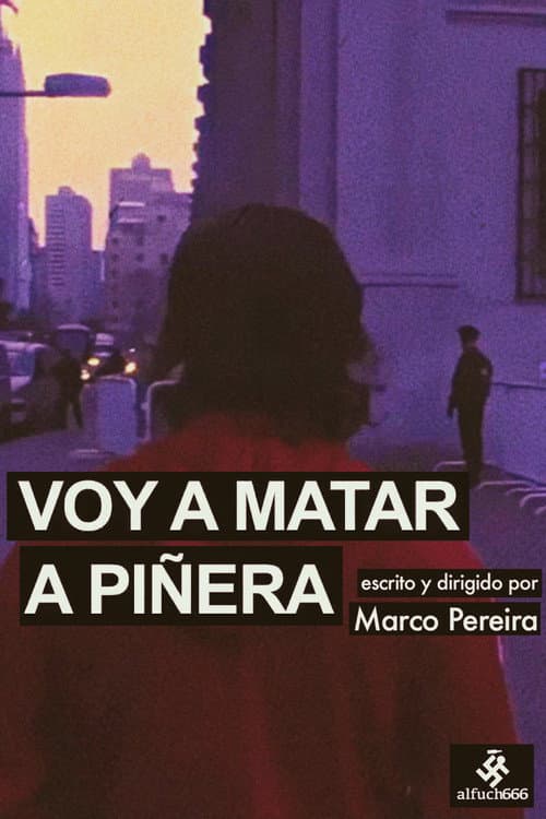 Poster for Kill Piñera