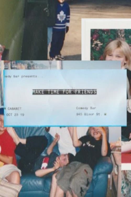 Poster for Make Time for Friends