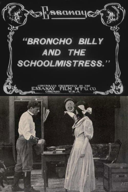 Poster for Broncho Billy and the Schoolmistress