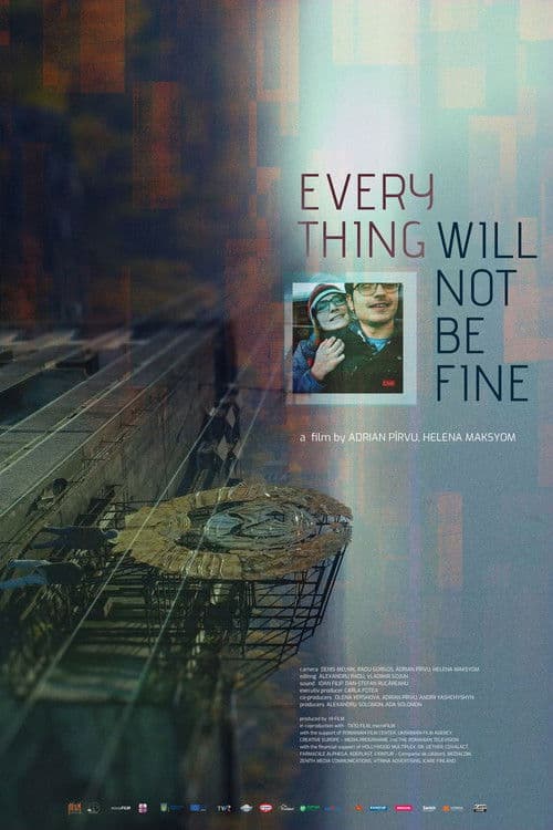 Poster for Everything Will Not Be Fine