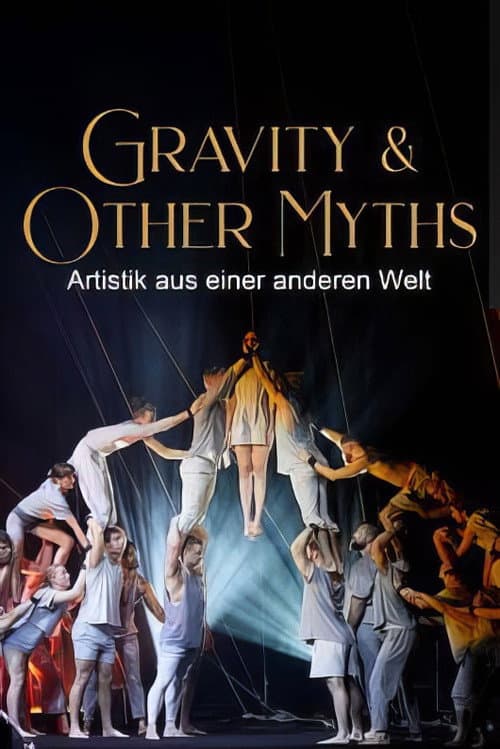 Poster for Artistik aus einer anderen Welt: Gravity & Other Myths