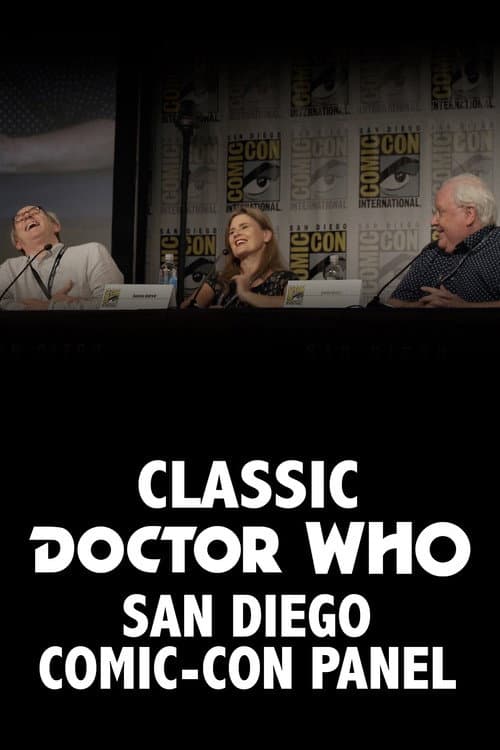Poster for Classic Doctor Who Comic-Con Panel