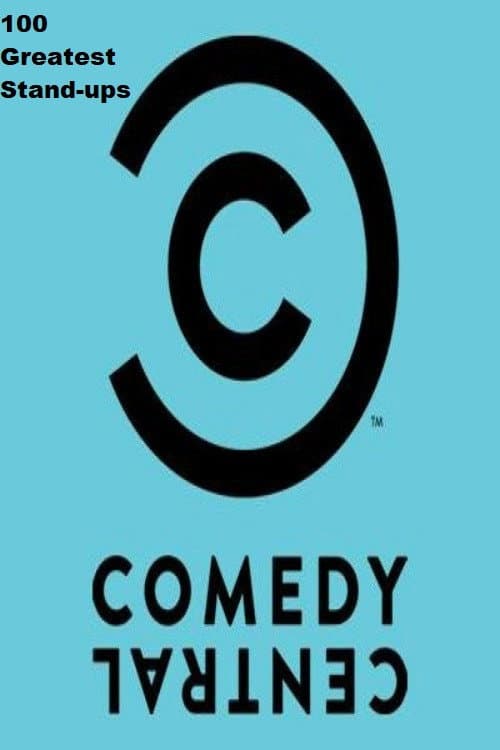Poster for 100 Greatest Stand-Ups