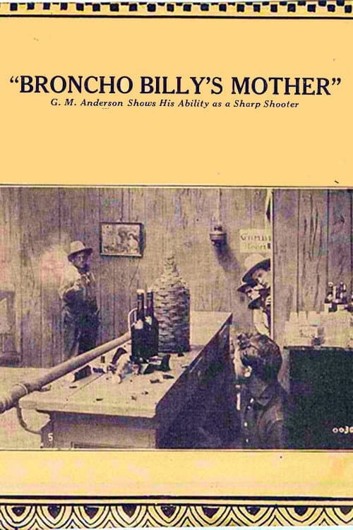 Poster for Broncho Billy's Mother