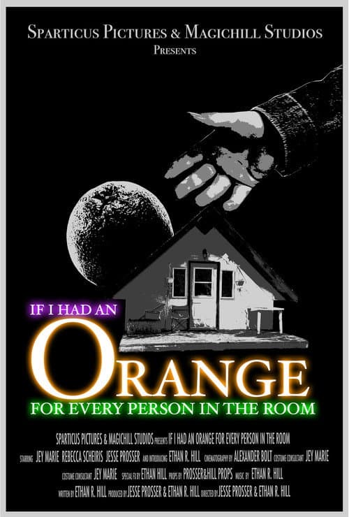 Poster for If I Had An Orange For Every Person In The Room