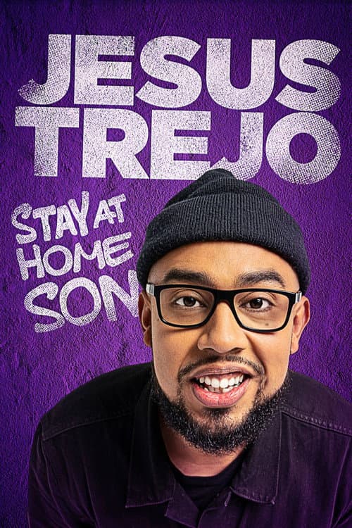 Poster for Jesus Trejo: Stay at Home Son