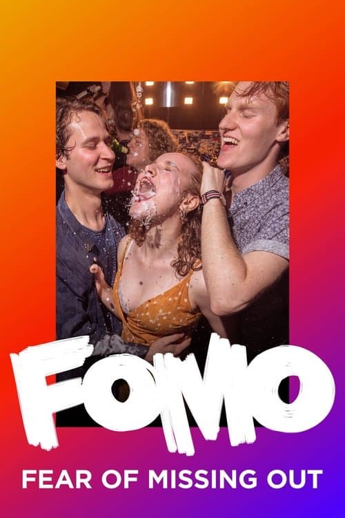 Poster for FOMO: Fear of Missing Out