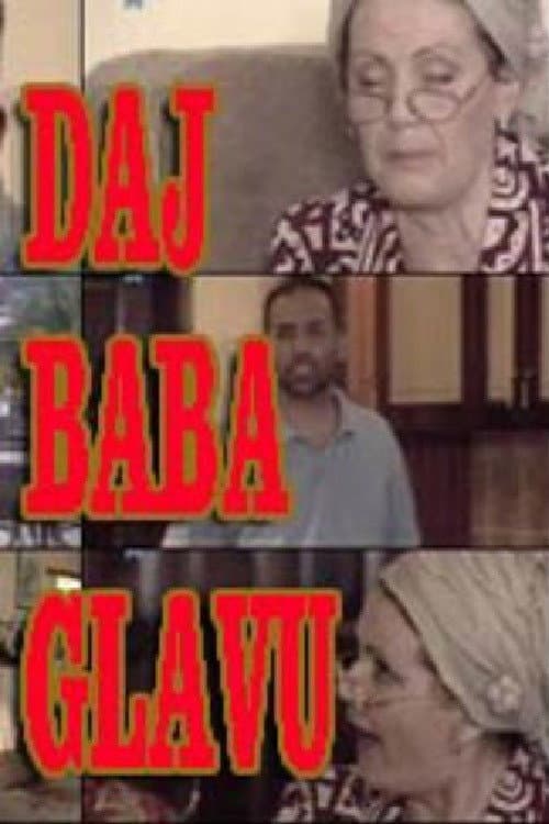 Poster for Give Grandma a Head
