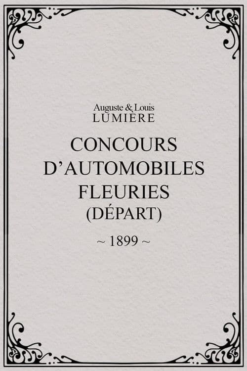 Постер до фільму «Fête de Paris 1899: Concours d'automobiles fleuries (départ)»