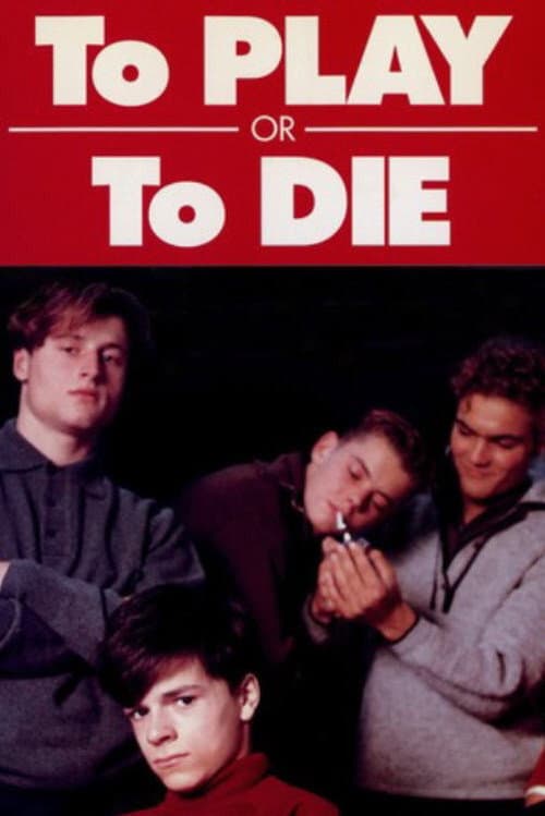 Poster for To Play or to Die