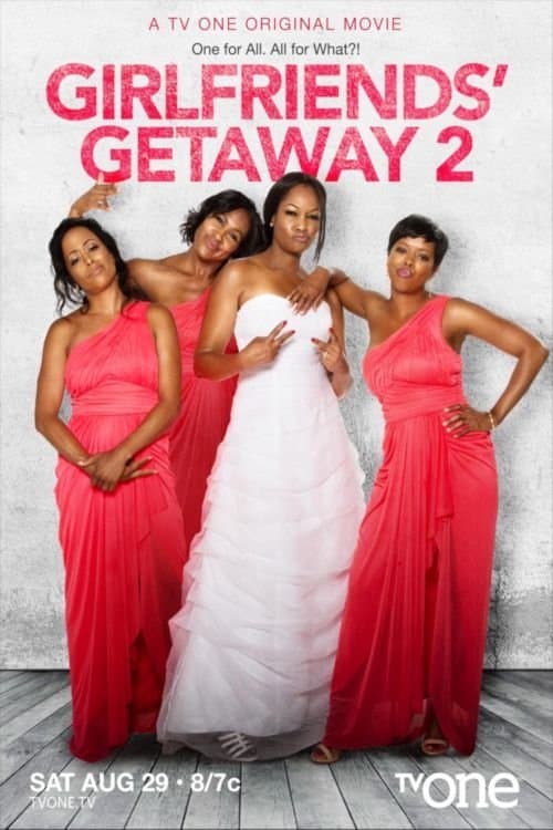 Poster for Girlfriends Getaway 2