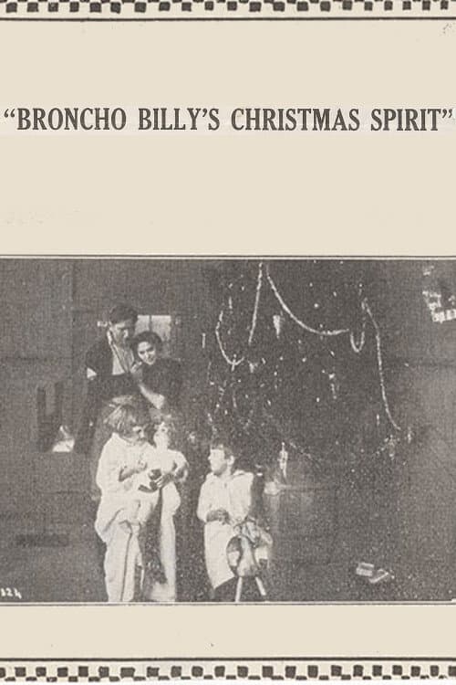 Постер до фільму «Broncho Billy's Christmas Spirit»