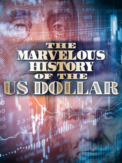 Poster for The Fabulous Story of U.S. Dollar