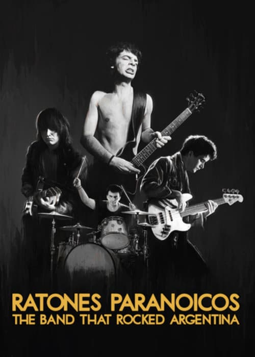 Poster for Ratones Paranoicos: The Band That Rocked Argentina