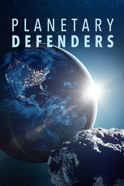 Poster for Planetary Defenders