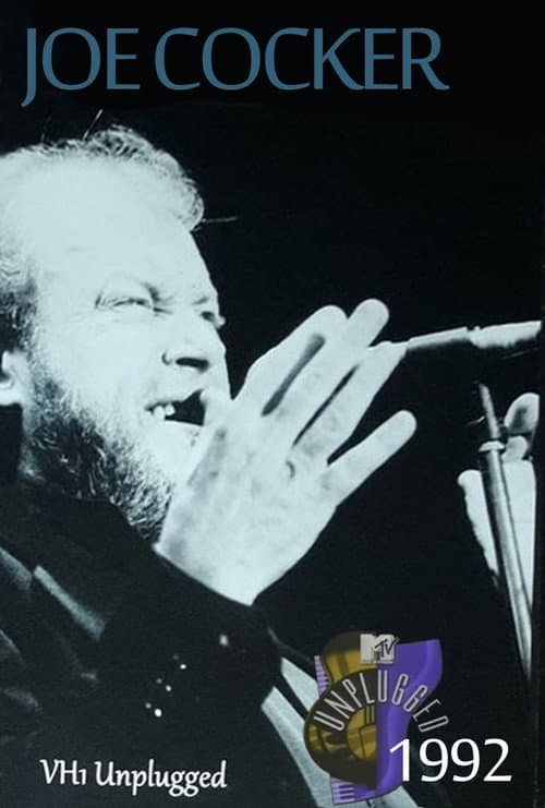 Poster for Joe Cocker Unplugged - Live at Montreux Jazz Festival 1992