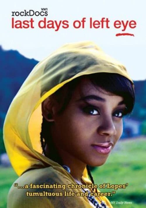 Poster for Last Days of Left Eye