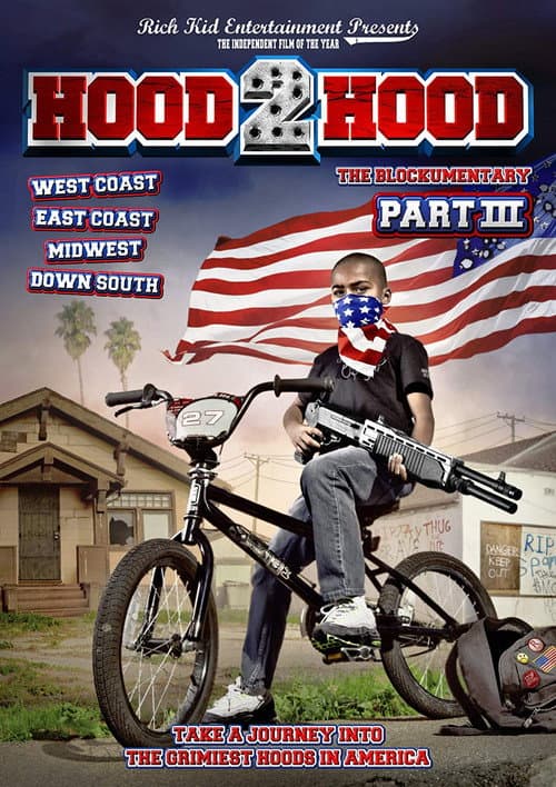 Постер до фільму «Hood 2 Hood: The Blockumentary Part III»