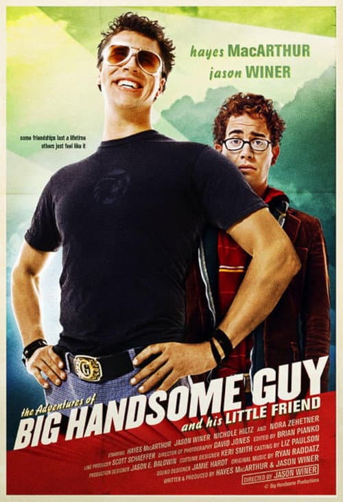 Постер до фільму «The Adventures of Big Handsome Guy and His Little Friend»