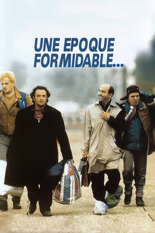 Poster for Une époque formidable