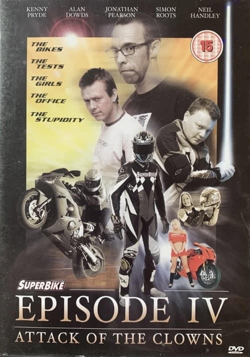 Poster for Superbike Episode IV - Attack of the Clowns