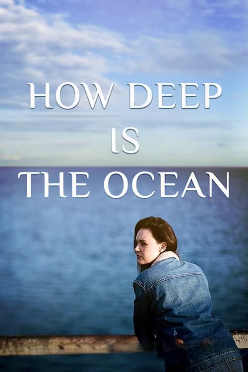 Poster for How Deep is the Ocean