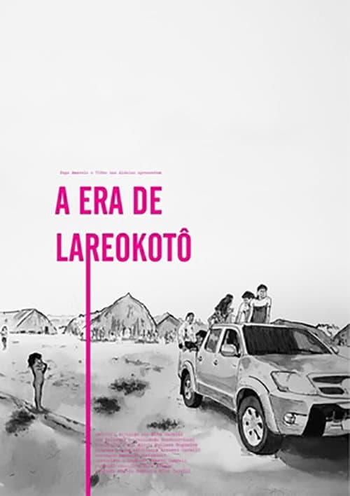 Poster for A Era de Lareokotô