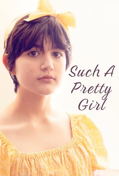 Poster for Such a Pretty Girl