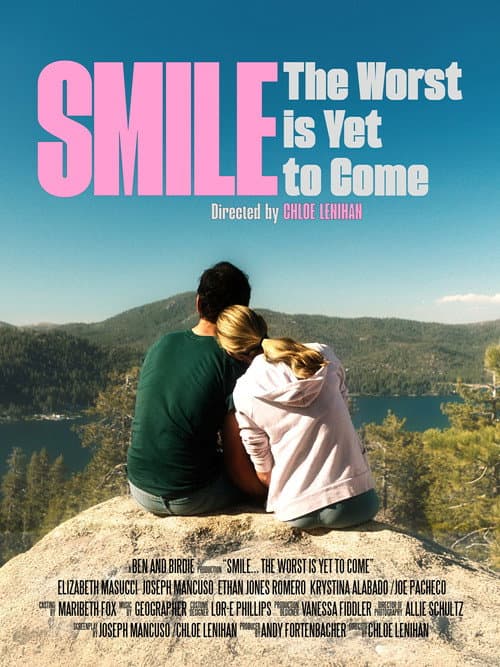 Poster for Smile... The Worst is Yet to Come