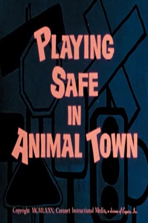 Poster for Playing Safe in Animal Town