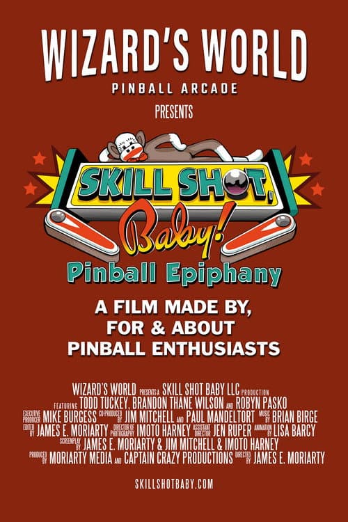 Poster for Skill Shot, Baby! Pinball Epiphany