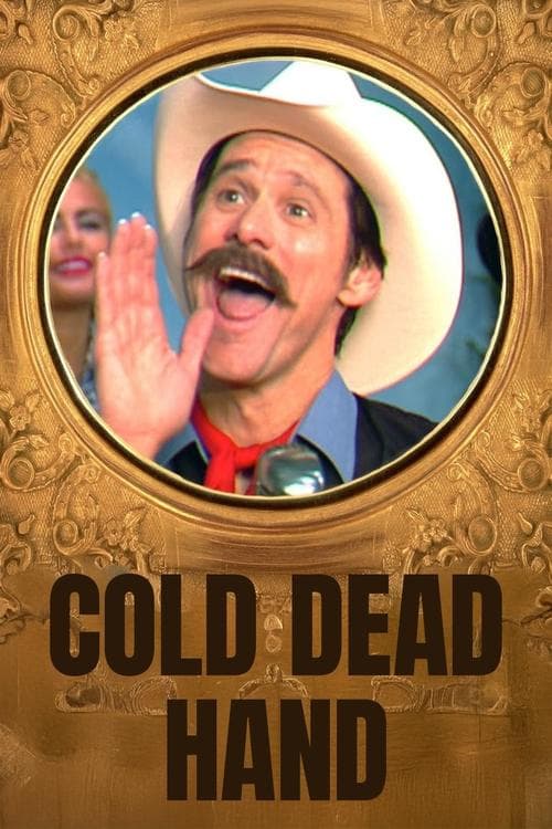 Poster for Cold Dead Hand with Jim Carrey