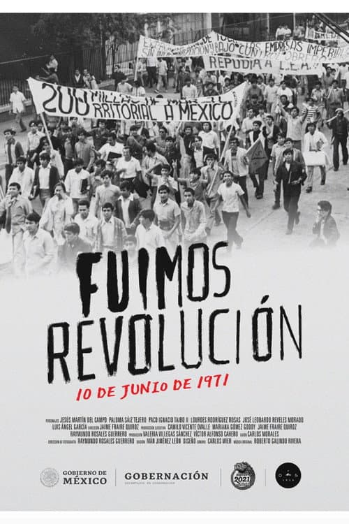 Poster for Fuimos revolución. 10 de junio de 1971