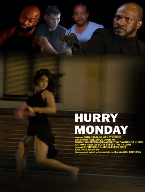 Poster for Hurry Monday