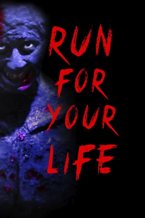 Постер до фільму «Run for Your Life»