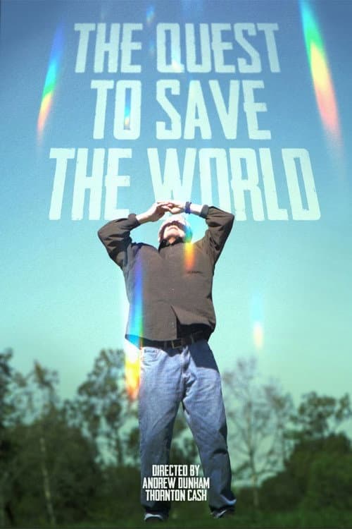 Poster for The Quest to Save the World
