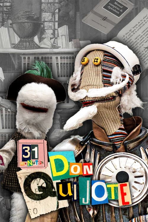 Poster for 31 Minutos: Don Quixote