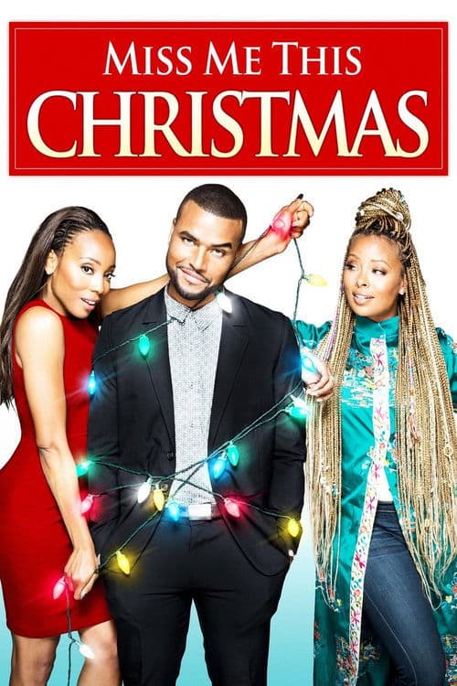 Постер до фільму «Miss Me This Christmas»