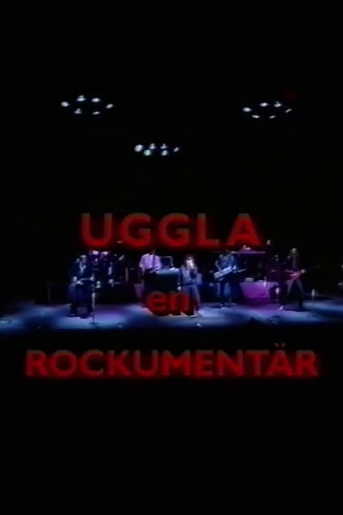 Poster for Uggla: en rockumentär