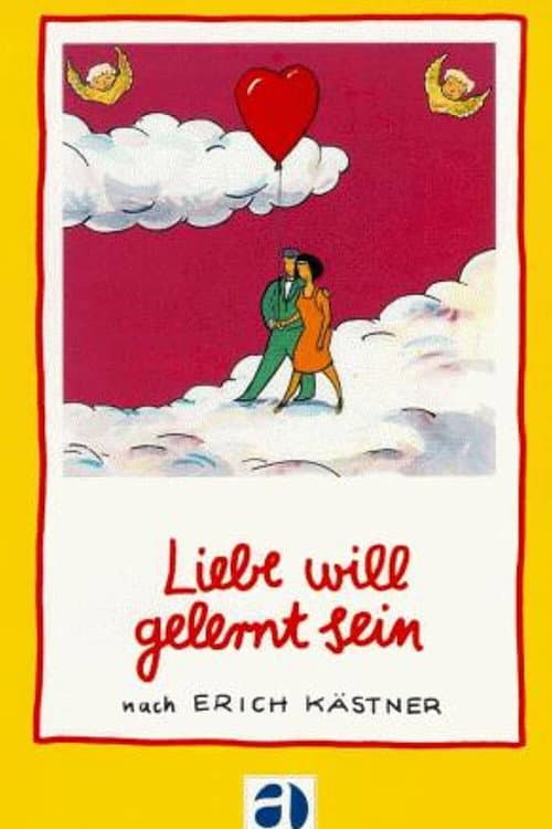 Poster for Liebe will gelernt sein