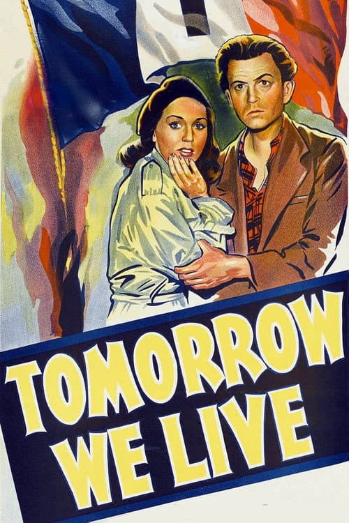 Poster for Tomorrow We Live