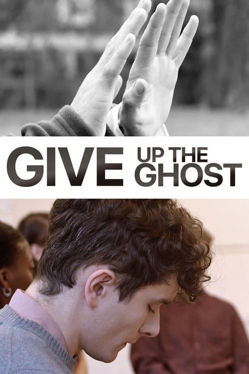 Poster for Give Up the Ghost