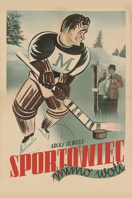 Poster for Sportowiec mimo woli