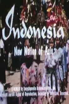 Poster for Indonesia: New Nation of Asia