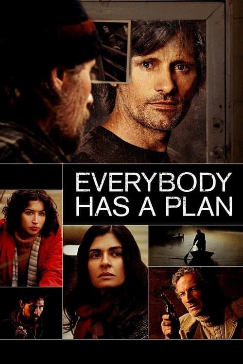 Poster for Everybody Has a Plan