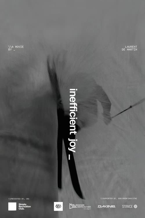 Poster for inefficient joy_