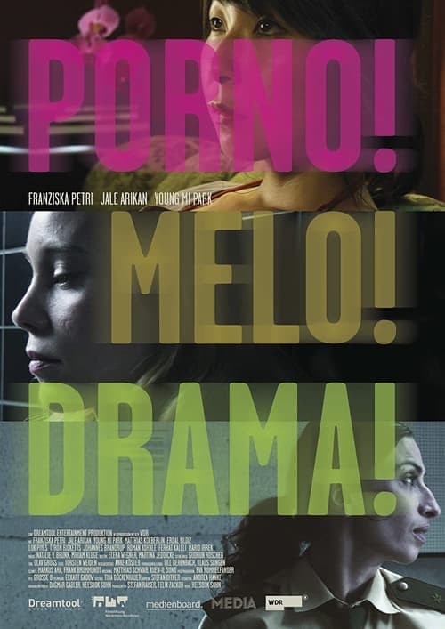 Poster for Porno!Melo!Drama!