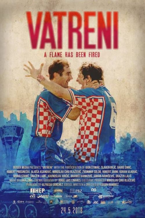 Poster for Vatreni: A Flame Has Been Fired